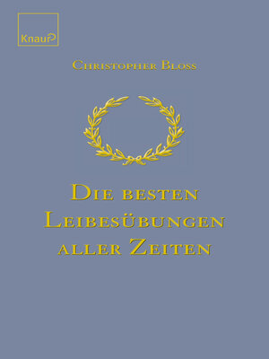 cover image of Die besten Leibesübungen aller Zeiten